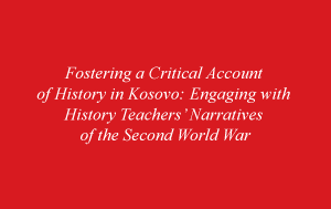 Engaging with History Teachers’ Narratives of the Second World War